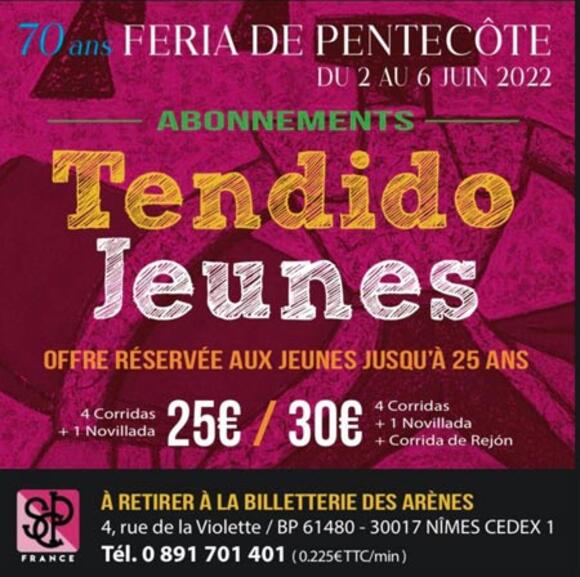 FERIA DE PENTECÔTE : LE TENDIDO JEUNES, UNE OFFRE UNIQUE POUR LES JEUNES JUSQU’À 25 ANS