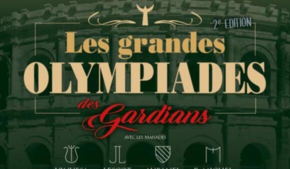 LA CAMARGUE AUX ARÈNES DE NÎMES : CE VENDREDI 23 AOÛT, 2e ÉDITION DES GRANDES OLYMPIADES DES GARDIANS