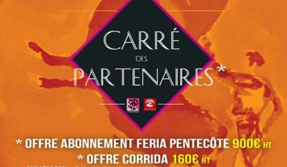 FERIA DE PENTECÔTE : LE CARRÉ DES PARTENAIRES VOUS OUVRE SES PORTES